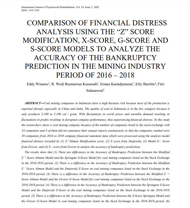 Comparison of Financial Distress Analysis Using The Z Score Modification,  X Score, G Score, and S Score Models To Analyze The Accuracy Of The Bankruptcy Prediction In The Meaning Industry Period 2016-2018