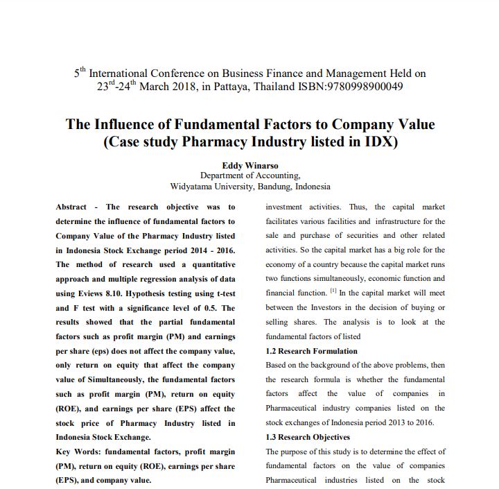 The Influence of Fundamental Factors to Company Value (Case Study Pharmacy Industry Listed in IDX)