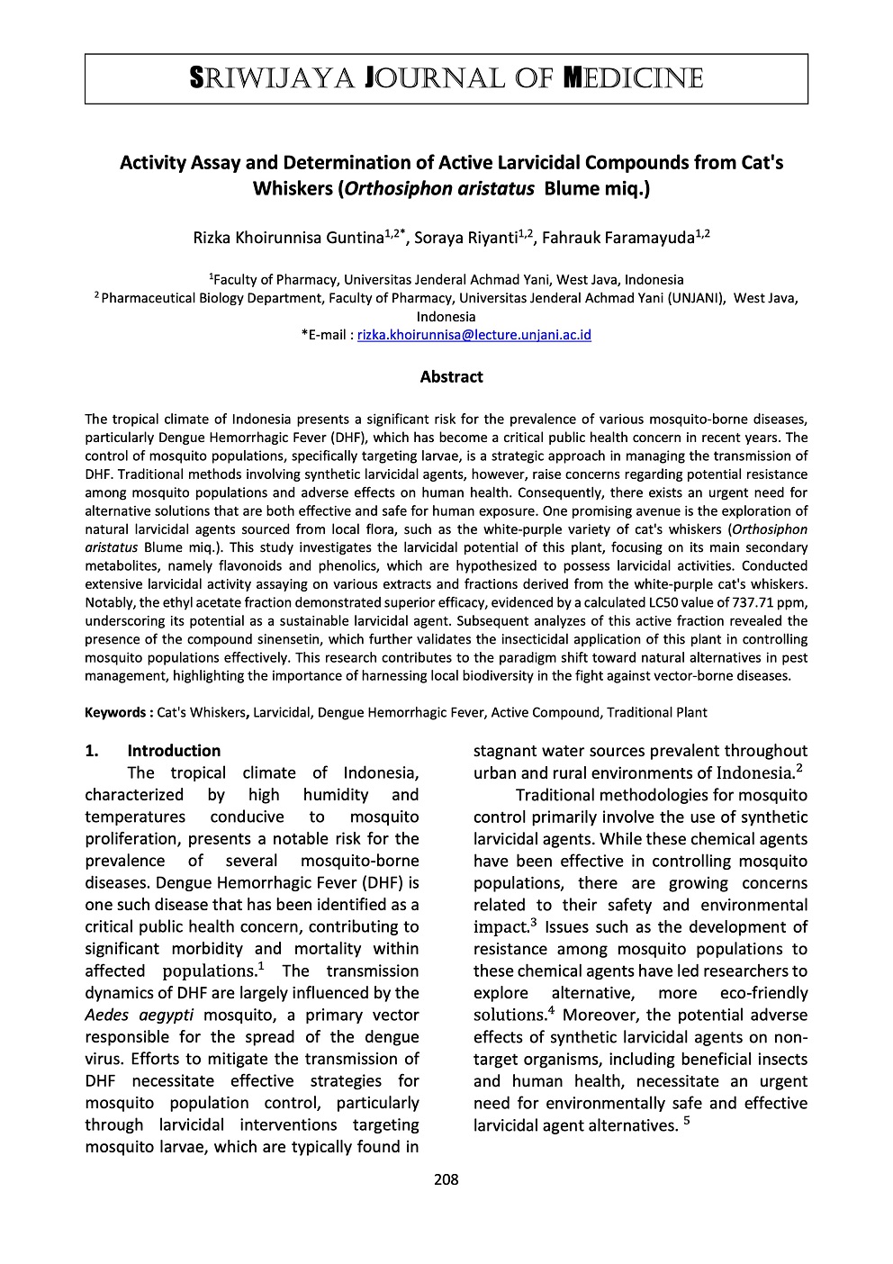 ACTIVITY ASSAY AND DETERMINATION OF ACTIVE LARVICIDAL COMPOUNDS FROM CAT'S WHISKERS (ORTHOSIPHON ARISTATUS BLUME MIQ.)