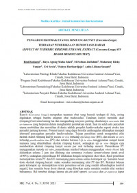 PENGARUH EKSTRAK ETANOL RIMPANG KUNYIT (Curcuma Longa) TERHADAP PEMERIKSAAN HEMOSTASIS DARAH (EFFECT OF TURMERIC RHIZOME ETHANOL EXTRACT (Curcuma Longa) ON BLOOD HEMOSTASIS TEST)