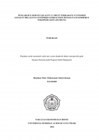 PENGARUH E-SERVICE QUALITY, E-TRUST TERHADAP E-CUSTOMER LOYALTY MELALUI E-CUSTOMER SATISFACTION PENGGUNA E-COMMERCE TOKOPEDIA KOTA BANDUNG
