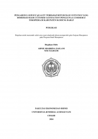 Pengaruh E-Service Quality terhadap Repurchase Intention  yang Dimediasi oleh Customer Satisfaction Pengguna  
E-Commerce Tokopedia di Kabupaten Bandung Barat