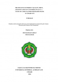 The Influence of Product Quality, Price, and Innovation on Customer Loyalty: A Study of Casio Watches Purchased Online in Cimahi City