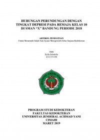 Hubungan Perundungan dengan Tingkat Depresi pada Remaja kelas 10 di SMAN “X” Bandung Periode 2018