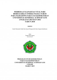 PERBEDAAN KAPASITAS VITAL PARU BERDASARKAN INDKES MASSA TUBUH PADA MAHASISWI FAKULTAS KEDOKTERAN UNIVERSITAS JENDERAL ACHMAD YANI ANGKATAN 2015 DAN ANGKATAN 2016 TAHUN 2018