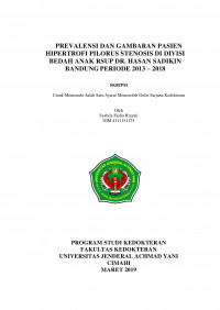 PREVALENSI DAN GAMBARAN PASIEN HIPERTROFI PILORUS STENOSIS DI DIVISI BEDAH ANAK RSUP DR. HASAN SADIKIN BANDUNG PERIODE 2013 – 2018