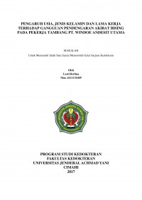 Pengaruh Usia, Jenis Kelamin Dan Lama Kerja Terhadap Gangguan Pendengaran Akibat Bising Pada Pekerja Tambang Pt. Windoe Andesit Utama