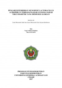 Pengaruh Pemberian Munghurt Lactobacillus Acidophilus Terhadap Kadar Glukosa Darah Tikus Diabetik Yang Diinduksi Aloksan