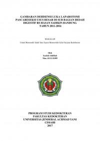 Gambaran Dehisensi Luka Laparotomi Pascareseksi Usus Besar Di Sub Bagian Bedah Digestif Rs Hasan Sadikin Bandung Tahun 2011-2016