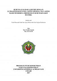 Hubungan Kadar Albumin Dengan Ultrasonografi Pada Asites Minimal Dan Asites Masif Penderita Sirosis Hati Di Rumah Sakit Dustira