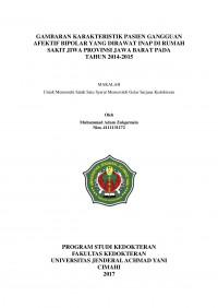 Gambaran Karakteristik Pasien Gangguan Afektif Bipolar Yang Dirawat Inap Di Rumah Sakit Jiwa Provinsi Jawa Barat Pada Tahun 2014-2015