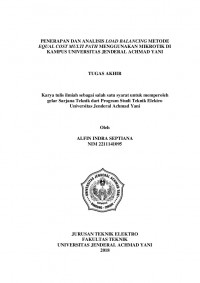 PENERAPAN DAN ANALISIS LOAD BALANCING METODE
EQUAL COST MULTI PATH MENGGUNAKAN MIKROTIK DI
KAMPUS UNIVERSITAS JENDERAL ACHMAD YANI