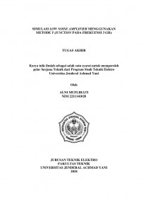 SIMULASI LOW NOISE AMPLIFIER MENGGUNAKAN METODE T-JUNCTION PADA FREKUENSI 3 GHz