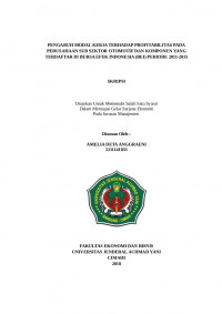 PENGARUH MODAL KERJA TERHADAP PROFITABILITAS PADA PERUSAHAAN SUB SEKTOR OTOMOTIF DAN KOMPONEN YANG TERDAFTAR DI BURSA EFEK INDONESIA (BEI) PERIODE 2011-2015