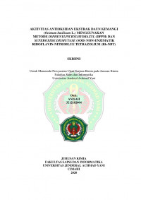 AKTIVITAS ANTIOKSIDAN EKSTRAK DAUN KEMANGI (Ocimum basilicum L.) MENGGUNAKAN METODE DIPHENYLPICRYLHYDRAZYL (DPPH) DAN SUPEROXIDE DISMUTASE (SOD) NON-ENZIMATIK RIBOFLAVIN-NITROBLUE TETRAZOLIUM (Rb-NBT)