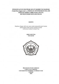 PEMANFAATAN EKSTRAK KULIT RAMBUTAN RAPIAH
(Nephelium lappaceum L.) SEBAGAI ANTIOKSIDAN DALAM
SEDIAAN KRIM TABIR SURYA BUTYL
METHOXYDIBENZOYLMETHANE