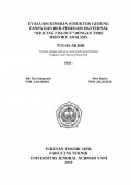 EVALUASI KINERJA STRUKTUR GEDUNG TANPA DAN BER-PEREDAM EKSTERNAL
“BRACING VISCOUS” DENGAN TIME HISTORY ANALISIS