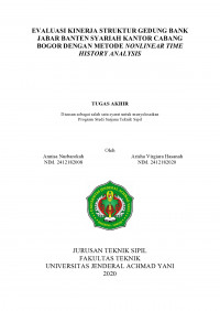 EVALUASI KINERJA STRUKTUR GEDUNG BANK JABAR BANTEN SYARIAH KANTOR CABANG BOGOR DENGAN METODE NONLINEAR TIME HISTORY ANALYSIS