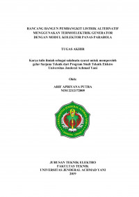 RANCANG BANGUN PEMBANGKIT LISTRIK ALTERNATIF MENGGUNAKAN TERMOELEKTRIK GENERATOR DENGAN MODUL KOLEKTOR PANAS PARABOLA