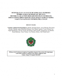 PENINGKATAN LAYANAN ILMU KIMIA DALAM PROSES PEMBELAJARAN DI SEKOLAH  MELALUI METODE CLASS ACTION RESEARCH DI SMAN I SUMEDANG SEBAGAI PENGABDIAN KEPADA MASYARAKAT JURUSAN KIMIA FAKULTAS SAINS DAN INFORMATIKA UNJANI