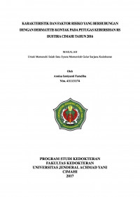 Karakteristik Dan Faktor Risiko Yang Berhubungan Dengan Dermatitis Kontak Pada Petugas Kebersihan Rs Dustira Cimahi Tahun 2016