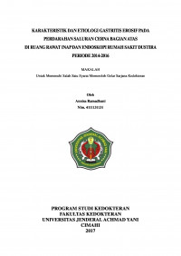 Karakteristik Dan Etiologi Gastritis Erosif Pada Perdarahan Saluran Cerna Bagian Atas Di Ruang Rawat Inap Dan Endoskopi Rumah Sakit Dustira Periode 2014-2016