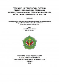 Efek Anti Hiperlipidemik Ekstrak Etanol Daging Buah Semangka Merah (Citrullus Lanatus) Terhadap Kadar Ldl Pada Tikus Jantan Galur Wistar