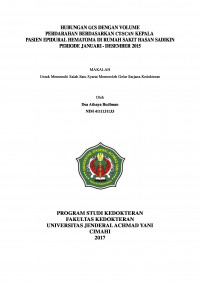 Hubungan Gcs Dengan Volume Perdarahan Berdasarkan Ct-Scan Kepala Pasien Epidural Hematoma Di Rumah Sakit Hasan Sadikin Periode Januari-Desember 2015