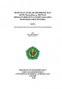 Hubungan Jumlah Trombosit Dan Jenis Plasmodium Sp. Dengan Derajat Beratnya Pasien Malaria Di Rumah Sakit Dustira