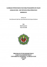 Gambaran Pengetahuan Dan Sikap Mahasiswa Fk Unjani Angkatan 2013 – 2015 Tentang Etika Penelitian Kesehatan