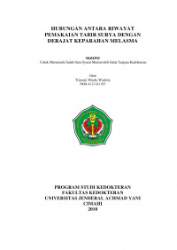 Hubungan Antara Riwayat Pemakaian Tabir Surya Dengan Derajat Keparahan Melasma