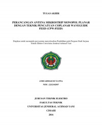 Perancangan Antena Mikrostrip Monopol Planar Dengan Teknik Pencatuan Coplanar Waveguide Feed (CPW-FEED)