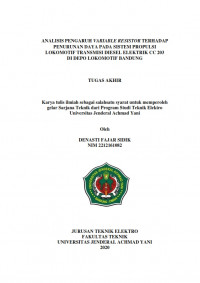 ANALISIS PENGARUH VARIABLE RESISTOR TERHADAP PENURUNAN DAYA PADA SISTEM PROPULSI LOKOMOTIF TRANSMISI DIESEL ELEKTRIK CC 203 DI DEPO LOKOMOTIF BANDUNG