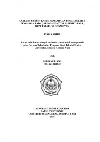 ANALISIS & STUDI KASUS KEMAMPUAN PENGHANTAR & PENGAMAN PADA JARINGAN MOTOR LISTRIK 3 FASA,
DI PT FALMACO NONWOVEN