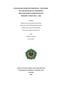 KERJASAMA MARITIM INDONESIA – DENMARK DALAM MENDUKUNG INDONESIA MENJADI POROS MARITIM DUNIA PERIODE TAHUN 2014 – 2016