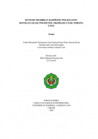 SINTESIS MEMBRAN KOMPOSIT POLISULFON- KITOSAN/CRUDE POLIFENOL OKSIDASE-CU(II) TERONG UNGU