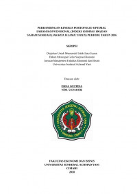 PERBANDINGAN KINERJA PORTOFOLIO OPTIMAL SAHAM KONVENSIONAL (INDEKS KOMPAS 100) DAN SAHAM SYARIAH (JAKARTA ISLAMIC INDEX) PERIODE TAHUN 2016