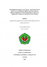 KONTRIBUSI PENGHAYATAN JENIS - JENIS DUKUNGAN ORANG TUA TERHADAP ORIENTASI MASA DEPAN BIDANG PEKERJAAN PADA MAHASISWA FAKULTAS PSIKOLOGI ANGKATAN 2019 DI UNJANI CIMAHI