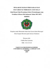 PENGARUH UKURAN PERUSAHAAN DAN SOLVABILITAS TERHADAP AUDIT DELAY (Studi Kasus Pada Perusahaan Sektor  pertambangan yangTerdaftar di Bursa Efek Indonesia Tahun 2015-2017)