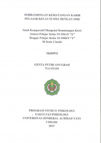 STUDI KOMPARATIF MENGENAI KEMANTANGAN KARIR ANTARA PELAJAR KELAS XI SMAN “X” DENGAN PELAJAR KELAS XI SMKN “Y” DI KOTA CIMAHI