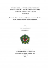 PENGARUH KECEPATAN PENGADUKAN DAN TEMPERATUR LARUTAN ASAM SULFAT (H 2 SO 4 ) PADA PELINDIAN TITANIUM
OKSIDA (TiO 2 ) DARI PASIR BESI CIPATUJAH