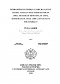 PERBANDINGAN KINERJA CAMPURAN STONE MATRIX ASPHALT (SMA) MENGGUNAKAN ASPAL PENETRASI 60/70 DENGAN ASPAL MODIFIKASI PLASTIK LDPE (LOW DENSITY POLYETHILEN)