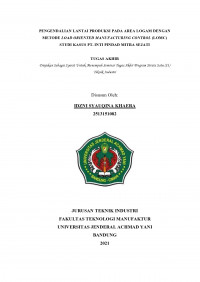 Pengendalian Lantai Produksi Pada Area Logam dengan Metode Load Oriented Manufacturing Control (LOMC) Studi Kasus PT. Inti Pindad Mitra Sejati