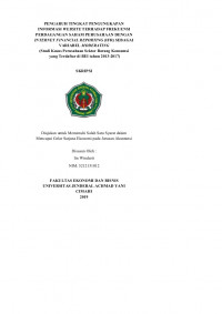 PENGARUH TINGKAT PENGUNGKAPAN INFORMASI WEBSITE TERHADAP FREKUENSI PERDAGANGAN SAHAM PERUSAHAAN DENGAN INTERNET FINANCIAL REPORTING (IFR) SEBAGAI VARIABEL MODERATING (Studi Kasus Perusahaan Sektor Barang Konsumsi yang Terdaftar di BEI tahun 2013-2017)