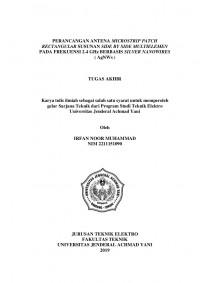 PERANCANGAN ANTENA MICROSTRIP PATCH RECTANGULAR SUSUNAN SIDE BY SIDE MULTIELEMEN PADA FREKUENSI 2.4 GHz BERBASIS SILVER NANOWIRES ( AgNWs )
