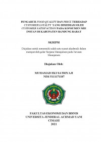 PENGARUH FOOD QUALITY DAN PRICE TERHADAP CUSTOMER LOYALTY YANG DIMEDIASI OLEH CUSTOMER SATISFACTION PADA KONSUMEN MIE INSTAN DI KABUPATEN BANDUNG BARAT