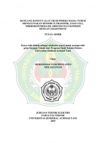 RANCANG BANGUN ALAT UKUR INDEKS MASSA TUBUH MENGGUNAKAN SENSOR ULTRASONIK, LOAD CELL, MIKROKONTROLLER ARDUINO DAN KONEKSI DENGAN SMARTPHONE