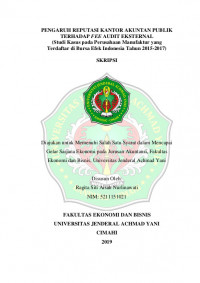 PENGARUH REPUTASI KANTOR AKUNTAN PUBLIK TERHADAP FEE AUDIT EKSTERNAL (Studi Kasus pada Perusahaan Manufaktur yang Terdaftar di Bursa Efek Indonesia Tahun 2015-2017)