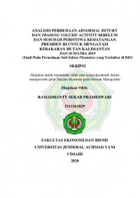 ANALISIS PERBEDAAN ABNORMAL RETURN DAN TRADING VOLUME ACTIVITY SEBELUM DAN SESUDAH PERISTIWA KEDATANGAN PRESIDEN RI UNTUK MENGATASI KEBAKARAN HUTAN KALIMANTAN DAN SUMATRA 2019 (Studi Pada Perusahaan Sub Sektor Plantation yang Terdaftar di BEI)