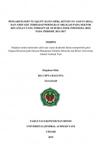 PENGARUH DEBT TO EQUITY RATIO (DER), RETURN ON ASSETS (ROA), DAN FIRM SIZE TERHADAP PERINGKAT OBLIGASI PADA SEKTOR KEUANGAN YANG TERDAFTAR DI BURSA EFEK INDONESIA (BEI) PADA PERIODE 2013-2017